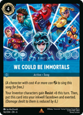 We Could Be Immortals - Azurite Sea Disney Lorcana