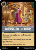 When Will My Life Begin? - Shimmering Skies Disney Lorcana